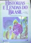 Histórias e lendas do Brasil - O gavião e a raposa